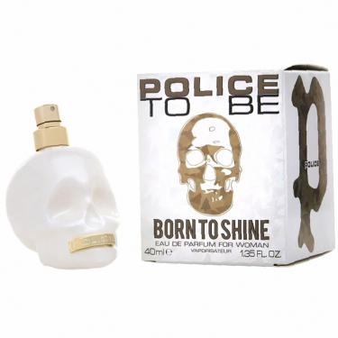 Police To Be 40Ml Born To Shine   (Eau De Parfum) Für Frauen  